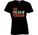 Joc Pederson Freakin San Francisco Baseball Fan V2 T Shirt