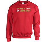 San Francisco Runs On Lombardi San Francisco Football Fan T Shirt