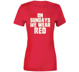 On Sundays We Wear Red San Francisco Football Fan Distressed T Shirt