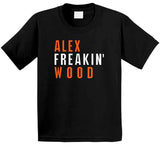 Alex Wood Freakin San Francisco Baseball Fan V2 T Shirt