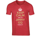 Jimmy Garoppolo Jimmy Gq Keep Calm San Francisco Football Fan T Shirt