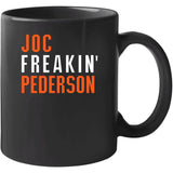 Joc Pederson Freakin San Francisco Baseball Fan V2 T Shirt