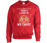 Trey Lance We Trust San Francisco Football Fan T Shirt