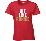 Ronnie Lott Hit Like Ronnie San Francisco Football Fan V2 T Shirt