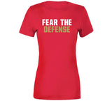 Fear The Defense San Francisco Football Fan V4 T Shirt