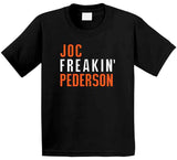Joc Pederson Freakin San Francisco Baseball Fan V2 T Shirt