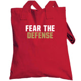 Fear The Defense San Francisco Football Fan V4 T Shirt
