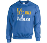 Tim Hardaway Is A Problem Golden State Basketbal Fan T Shirt