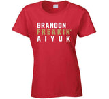 Brandon Aiyuk Freakin San Francisco Football Fan T Shirt