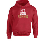 Ronnie Lott Hit Like Ronnie San Francisco Football Fan V2 T Shirt