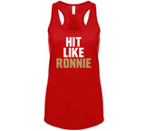 Ronnie Lott Hit Like Ronnie San Francisco Football Fan T Shirt