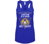 Jacob Evans We Trust Golden State Basketball Fan T Shirt