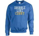 Stephen Curry Dribble Like Curry Golden State Basketball Fan T Shirt