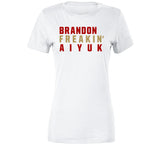 Brandon Aiyuk Freakin San Francisco Football Fan V2 T Shirt