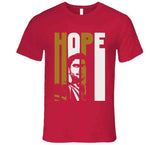 Jimmy Garoppolo Hope San Francisco Football Fan T Shirt