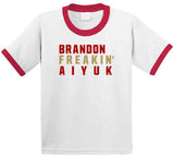 Brandon Aiyuk Freakin San Francisco Football Fan V3 T Shirt