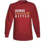 George Kittle X5 San Francisco Football Fan T Shirt