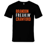 Brandon Crawford Freakin San Francisco Baseball Fan V2 T Shirt