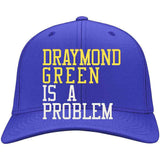 Draymond Green Is A Problem Golden State Basketball Fan T Shirt
