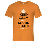 Austin Slater Keep Calm San Francisco Baseball Fan T Shirt