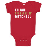Elijah Mitchell Freakin San Francisco Football Fan T Shirt