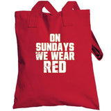 On Sundays We Wear Red San Francisco Football Fan Distressed T Shirt