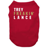 Trey Lance Freakin San Francisco Football Fan T Shirt