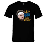 Klay Thompson 4 Rings In My Bank Golden State Basketball Fan V3 T Shirt