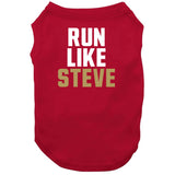 Steve Young Run Like Steve San Francisco Football Fan T Shirt