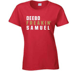 Deebo Samuel Freakin San Francisco Football Fan T Shirt