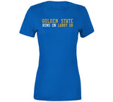 Golden State Runs On Larry Ob Golden State Basketball Fan T Shirt