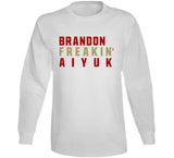 Brandon Aiyuk Freakin San Francisco Football Fan V2 T Shirt