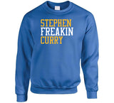 Stephen Curry Freakin Golden State Basketball Fan T Shirt