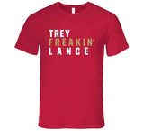 Trey Lance Freakin San Francisco Football Fan T Shirt