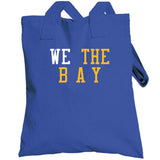 We The Bay Golden State Basketball Fan T Shirt