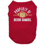 Deebo Samuel Property Of San Francisco Football Fan T Shirt