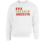 Kyle Juszczyk Freakin San Francisco Football Fan V2 T Shirt