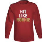 Ronnie Lott Hit Like Ronnie San Francisco Football Fan V2 T Shirt