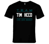 Tim Heed Team Live Love Hockey San Jose Hockey Fan T Shirt